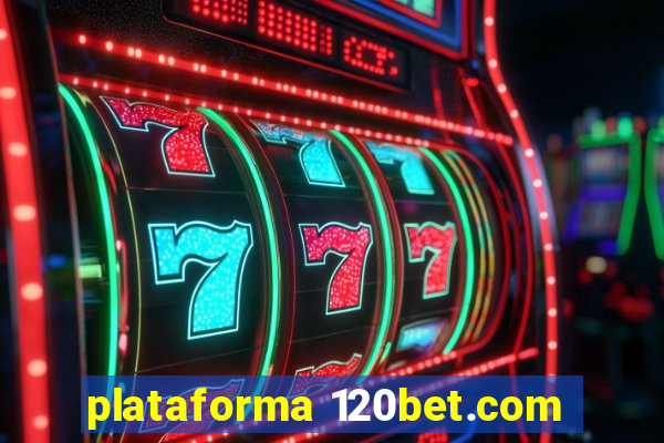 plataforma 120bet.com